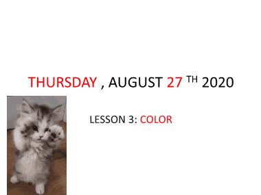 Bài giảng Tiếng anh Lớp 1 - Unit 8: Colours - Năm học 2020-2021
