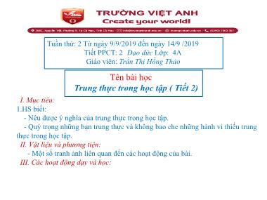 Bài giảng Đạo đức Lớp 4 - Bài 1: Trung thực trong học tập (Tiết 2) - Trần Thị Hồng Thảo