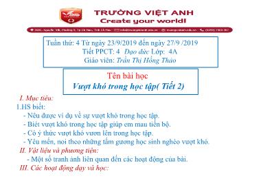 Bài giảng Đạo đức Lớp 4 - Bài 2: Vượt khó trong học tập (Tiết 2) - Trần Thị Hồng Thảo