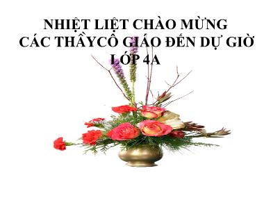 Bài giảng Khoa học Lớp 4 - Bài 53: Các nguồn nhiệt