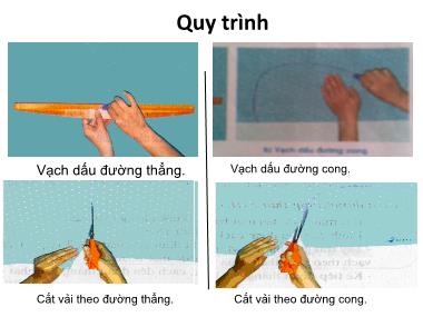 Bài giảng Kĩ thuật Lớp 4 - Bài 2: Cắt vải theo đường vạch dấu - Trường Tiểu học Đức Xuân