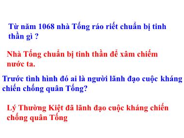 Bài giảng Lịch sử Lớp 4 - Bài 11: Cuộc kháng chiến chống quân Tống xâm lược lần thứ hai