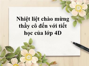 Bài giảng môn Tiếng việt Khối 4 - Tập đọc: Người ăn xin