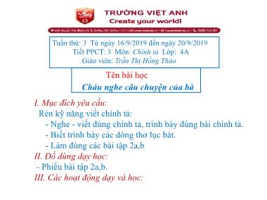 Bài giảng Tiếng việt Lớp 4 - Chính tả: Cháu nghe câu chuyện của bà - Trần Thị Hồng Thảo