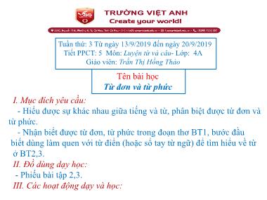 Bài giảng Tiếng việt Lớp 4 - Luyện từ và câu: Từ đơn và từ phức - Trần Thị Hồng Thảo