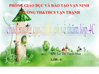 Bài giảng Tiếng việt Lớp 4 - Tập đọc: Ăng-co Vát - Lê Thị Tuyết Hoa