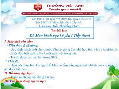 Bài giảng Tiếng việt Lớp 4 - Tập đọc: Dế Mèn bênh vực kẻ yếu (Tiếp theo) - Trần Thị Hồng Thảo