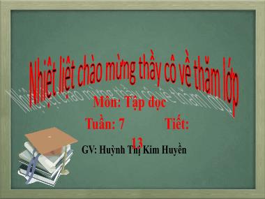 Bài giảng Tiếng việt Lớp 4 - Tập đọc: Trung thu độc lập - Huỳnh Thị Kim Huyền