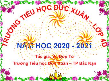 Bài giảng Tiếng việt Lớp 4 - Tập làm văn: Kể lại hành động của nhân vật - Vũ Đức Tứ