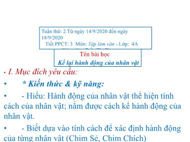 Bài giảng Tiếng việt Lớp 4 - Tập làm văn: Kể lại hành động của nhân vật - Trần Thị Thu