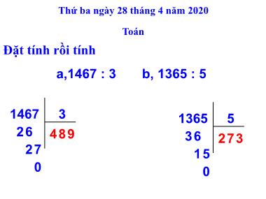 Bài giảng Toán Lớp 3 - Chia số có bốn chữ số cho số có một chữ số (Tiếp theo) - Năm học 2019-2020