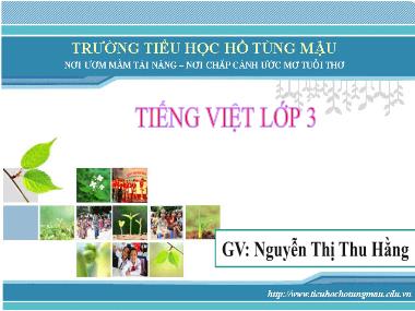 Bài giảng Tiếng việt Lớp 3 - Tập đọc: Cậu bé thông minh - Nguyễn Thị Thu Hằng