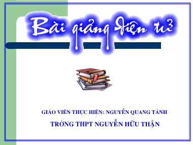 Bài giảng Toán số Lớp 12 - Tiết 33: Hàm số mũ - Hàm số lôgarit - Nguyễn Quang Tánh