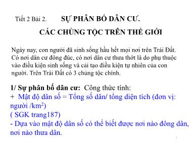 Bài giảng Địa lí Lớp 7 - Bài 2: Sự phân bố dân cư, Các chủng tộc trên thế giới