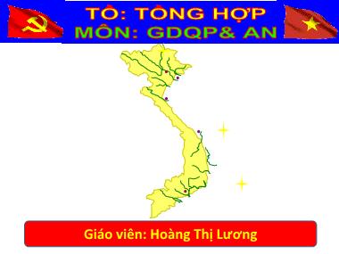 Bài giảng Giáo dục quốc phòng an ninh Lớp 12 - Bài 1: Bảo vệ tổ quốc Việt Nam xã hội chủ nghĩa trong tình hình mới - Hoàng Thị Lương