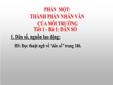 Bài giảng môn Địa lí Lớp 7 - Bài 1: Dân số