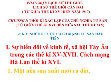 Bài giảng môn học Lịch sử Lớp 8 - Bài 1: Những cuộc cách mạng tư sản đầu tiên