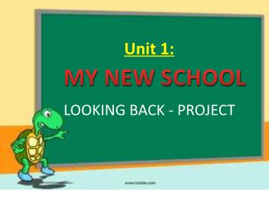 Bài giảng môn Tiếng anh Lớp 6 - Unit 1, Lesson 7: My new school