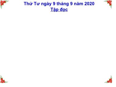 Bài giảng môn Tiếng việt Lớp 5 - Tập đọc: Quang cảnh làng mạc ngày mùa - Năm học 2020-2021