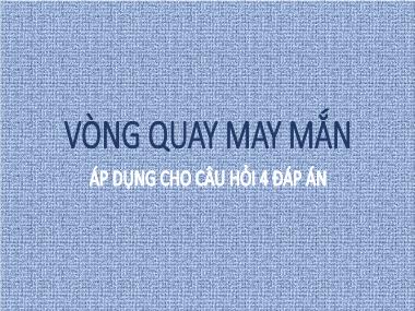 Bài giảng Thiết kế trò chơi - Vòng quay may mắn