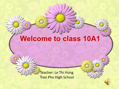 Bài giảng Tiếng anh Lớp 10 - Unit 4: For a better community - Lesson 1: Getting started
