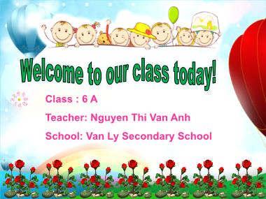 Bài giảng Tiếng anh Lớp 6 - Unit 4: My neighbourhood - Lesson 3: A closer look 2 - Nguyen Thi Van Anh