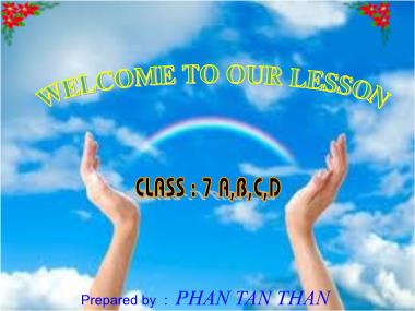 Bài giảng Tiếng anh Lớp 7 - Unit 1, Lesson 4: Back to school - Phan Tan Than