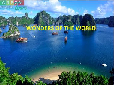 Bài giảng Tiếng anh Lớp 8 - Unit 14, Lesson 4: Wonders of the world