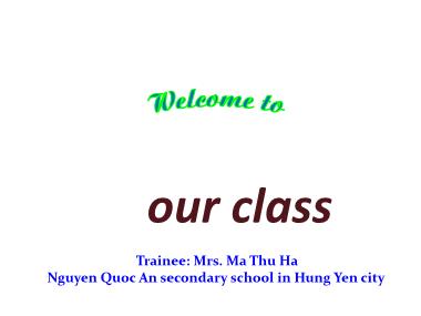 Bài giảng Tiếng anh Lớp 8 - Unit 2: Life in the countryside - Lesson 1: Getting started - Ma Thu Ha