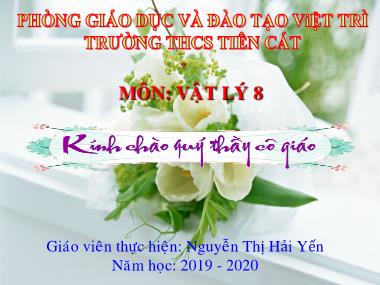Bài giảng Vật lí Lớp 8 - Bài 8: Áp suất chất lỏng - Nguyễn Thị Hải Yến