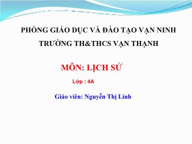 Bài giảng Lịch sử Lớp 5 - Vượt qua tình thế hiểm nghèo - Nguyễn Thị Linh