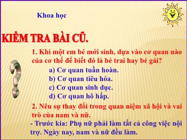 Bài giảng môn Khoa học Lớp 5 - Bài 23: Nam hay nữ (Tiếp theo)