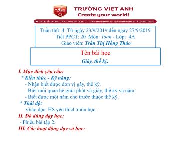 Bài giảng môn Toán Lớp 4 - Bài 20: Giây, thế kỉ - Trần Thị Hồng Thảo