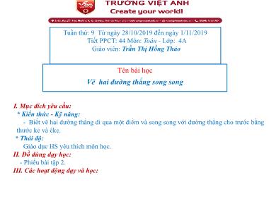 Bài giảng môn Toán Lớp 4 - Vẽ hai đường thẳng song song - Trần Thị Hồng Thảo