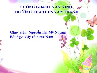 Bài giảng Tiếng việt Lớp 5 - Kể chuyện: Cây cỏ nước Nam - Nguyễn Thị Mỹ Nhung
