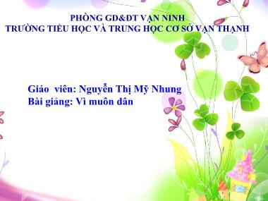 Bài giảng Tiếng việt Lớp 5 - Kể chuyện: Vì muôn dân - Nguyễn Thị Mỹ Nhung