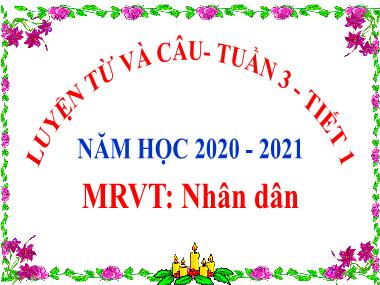 Bài giảng Tiếng việt Lớp 5 - Luyện từ và câu: Mở rộng vốn từ Nhân dân - Nguyễn Thị Quỳnh Mai