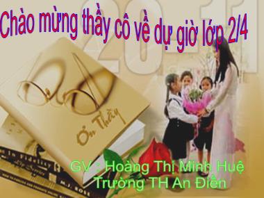 Bài giảng Toán Lớp 4 - Luyện tập (Trang 69) - Hoàng Thị Minh Huệ