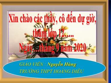 Bài giảng Địa lí Lớp 12 - Bài 6: Đất nước nhiều đồi núi - Nguyễn Hùng