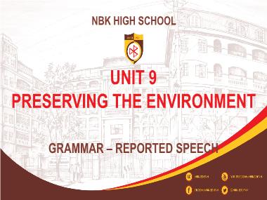 Bài giảng Tiếng anh Lớp 10 - Unit 9: Preserving the environment - Grammar: reported speech