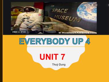 Bài giảng Tiếng anh Lớp 6 - Unit 7: Every body - Thùy Dung