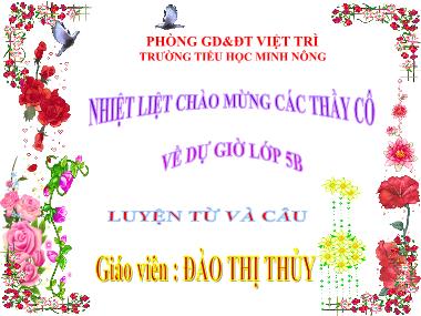 Bài giảng Tiếng Việt Lớp 5 - Tiết 107 Luyện từ và câu: Ôn tập về từ loại - Đào Thị Thủy
