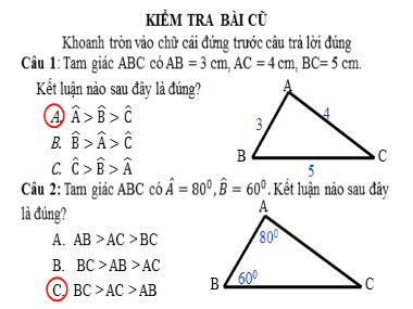 Bài giảng Hình học Lớp 7 - Tiết 50+51: Quan hệ giữa ba cạnh của một tam giác. Bất đẳng thức tam giác