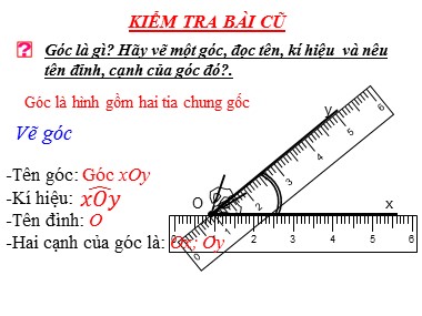 Bài giảng môn Hình học Khối 6 - Chương 2, Bài 3: Số đo góc