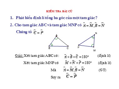 Bài giảng môn Hình học Lớp 7 - Tiết 20: Hai tam giác bằng nhau