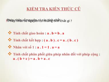 Bài giảng môn Số học Khối 6 - Chương 3, Bài 11: Tính chất cơ bản của phép nhân phân số