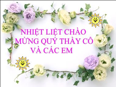 Bài giảng môn Số học Lớp 6 - Chương 3, Bài 8: Tính chất cơ bản của phép cộng phân số