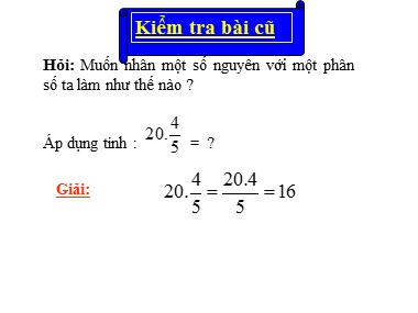 Bài giảng Số học Lớp 6 - Chủ đề: Bài toán về phân số