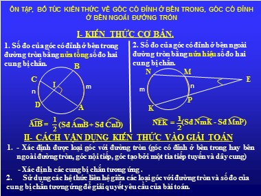 Bài giảng Hình học Lớp 9 - Chủ đề: Ôn tập, bổ túc kiến thức về góc có đỉnh ở bên trong, góc có đỉnh ở bên ngoài đường tròn