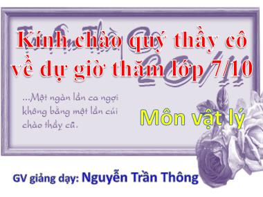 Bài giảng Vật lí Lớp 7 - Bài 10: Nguồn âm - Nguyễn Trần Thông